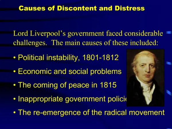 Causes of Discontent and Distress