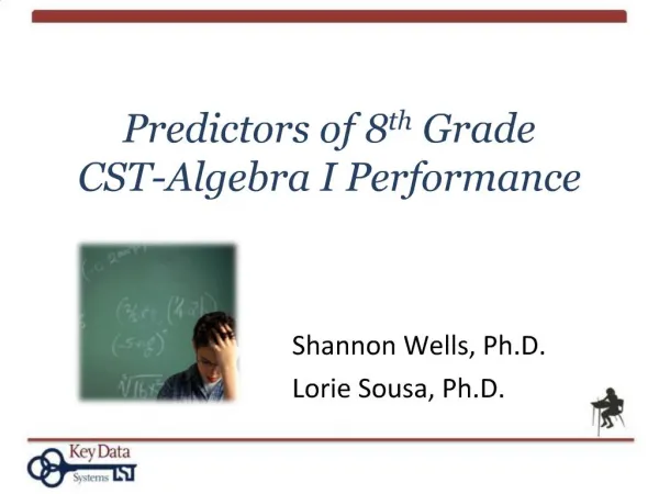 Predictors of 8th Grade CST-Algebra I Performance