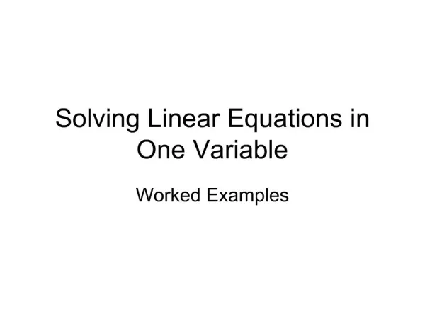 Solving Linear Equations in One Variable