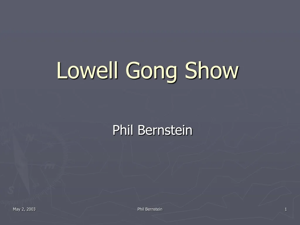 lowell gong show