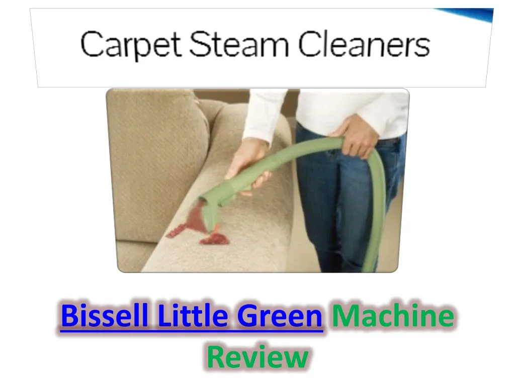bissell little green machine review