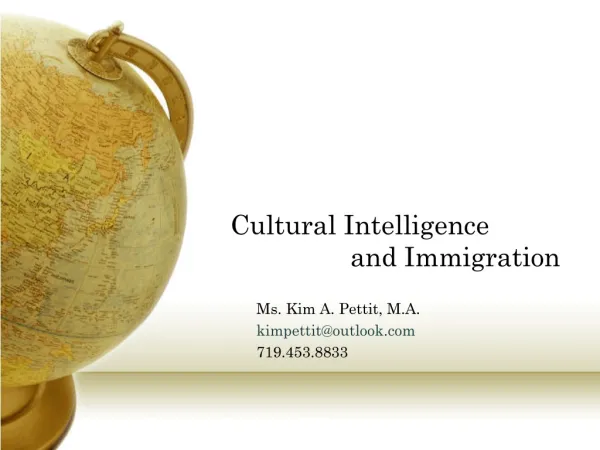Cultural Intelligence 		and Immigration