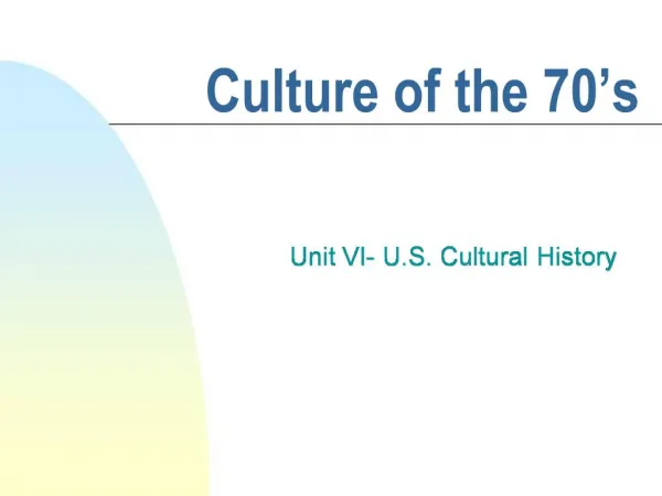 Culture of the 70 s