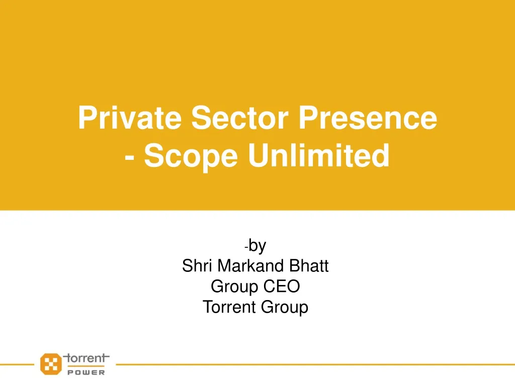 private sector presence scope unlimited