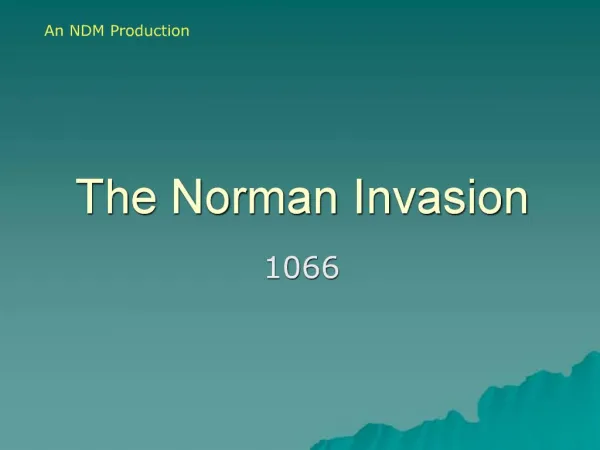 The Norman Invasion