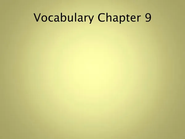 Vocabulary Chapter 9