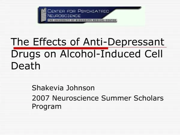 The Effects of Anti-Depressant Drugs on Alcohol-Induced Cell Death