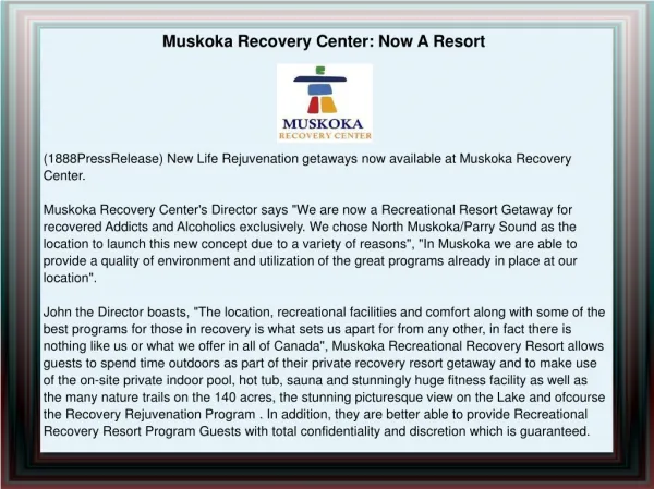 Muskoka Recovery Center: Now A Resort