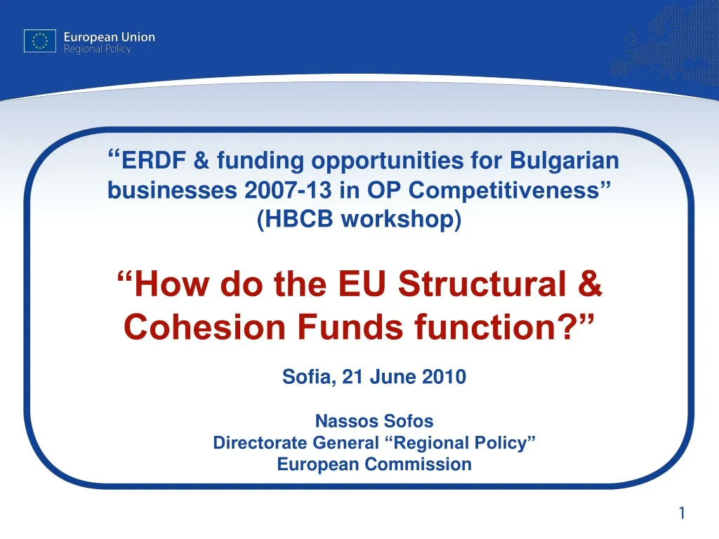 sofia 21 june 2010 nassos sofos directorate general regional policy european commission