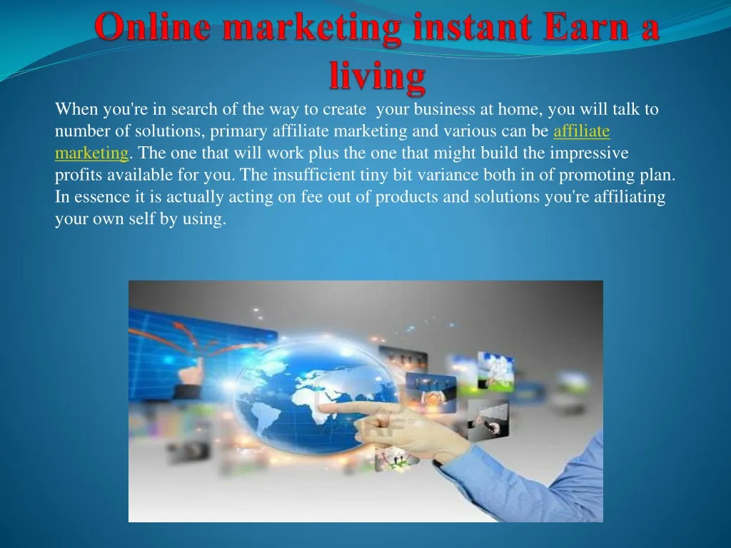 online marketing instant earn a living