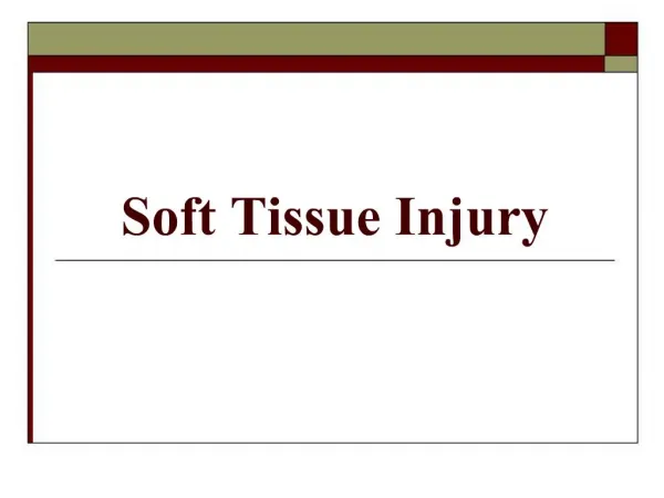 Soft Tissue Injury