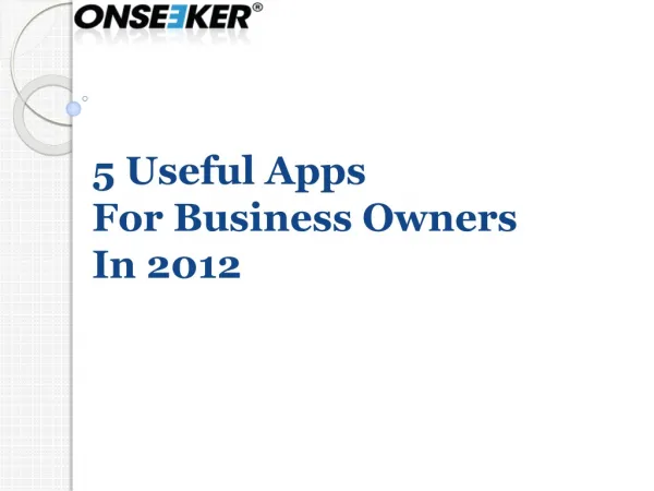 5 Useful Apps for Business Owners In 2012