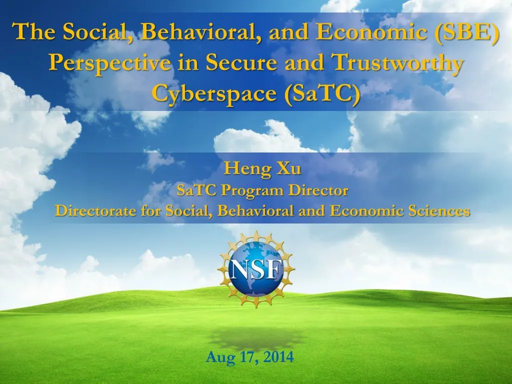 the social behavioral and economic sbe perspective in secure and trustworthy cyberspace satc