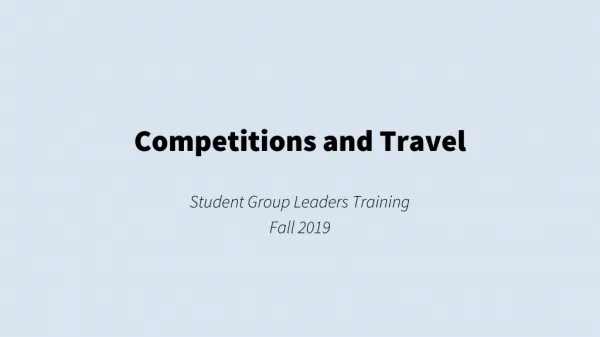 Competitions and Travel