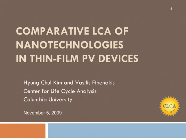 COMPARATIVE LCA OF NANOTECHNOLOGIES IN THIN-FILM PV DEVICES