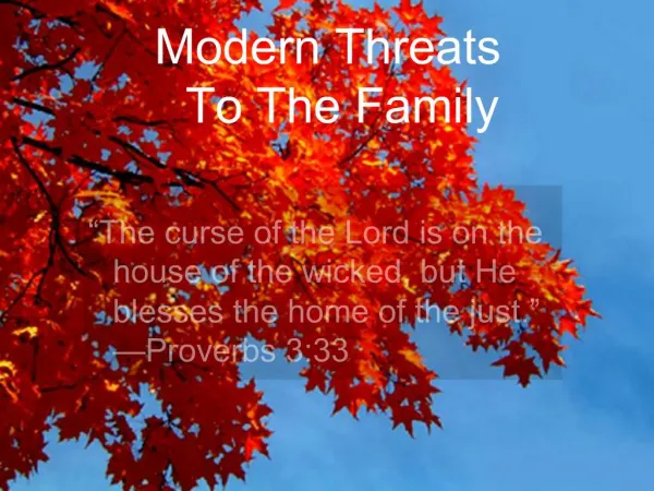 Modern Threats To The Family