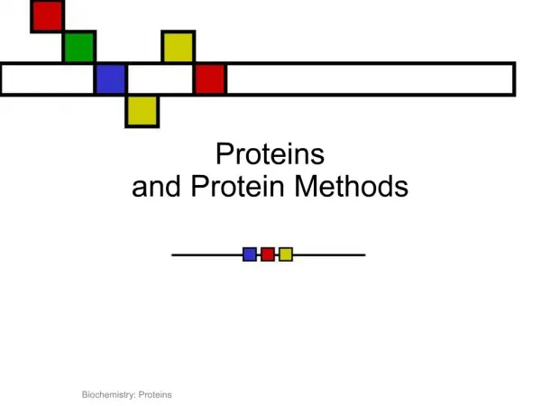 Proteins and Protein Methods