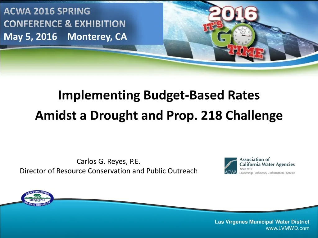 implementing budget based rates amidst a drought and prop 218 challenge