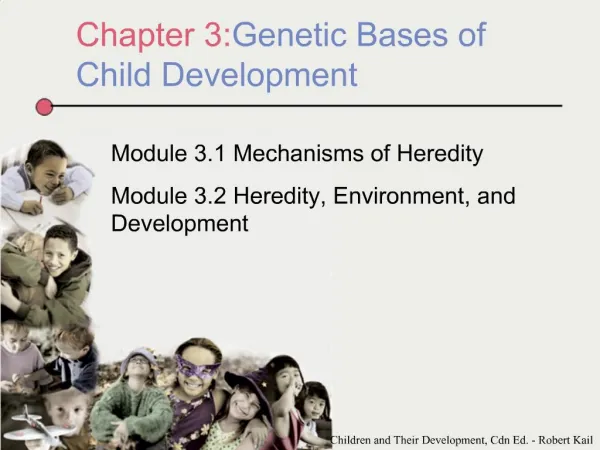 Chapter 3: Genetic Bases of Child Development