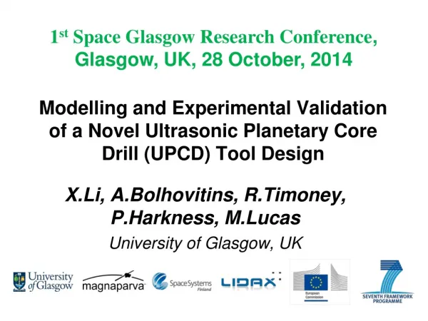 X.Li, A.Bolhovitins, R.Timoney, P.Harkness, M.Lucas University of Glasgow, UK
