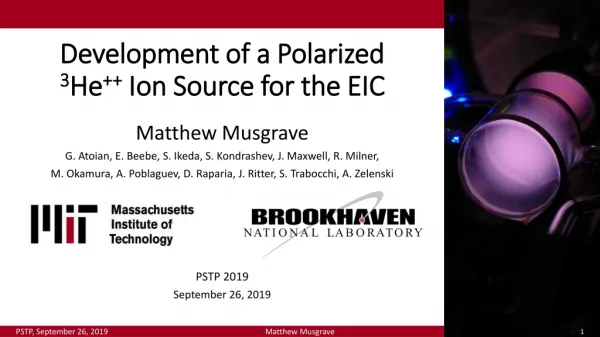 Development of a Polarized 3 He ++ Ion Source for the EIC