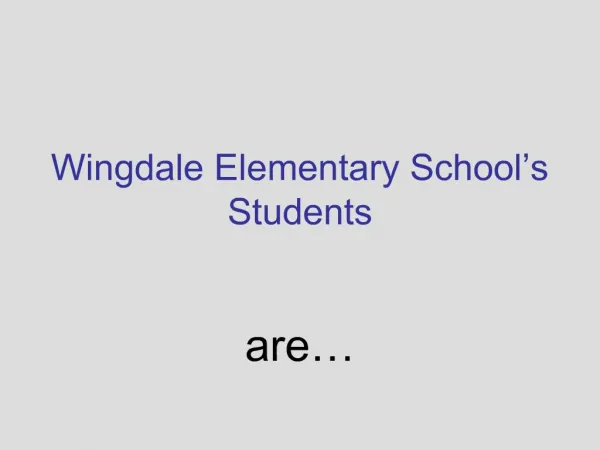 Wingdale Elementary School s Students
