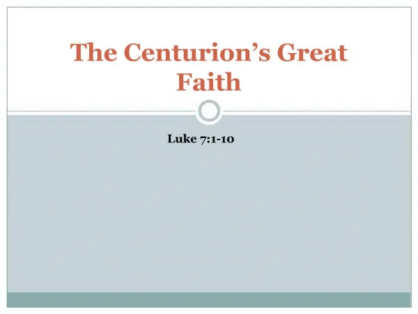 The Centurion s Great Faith