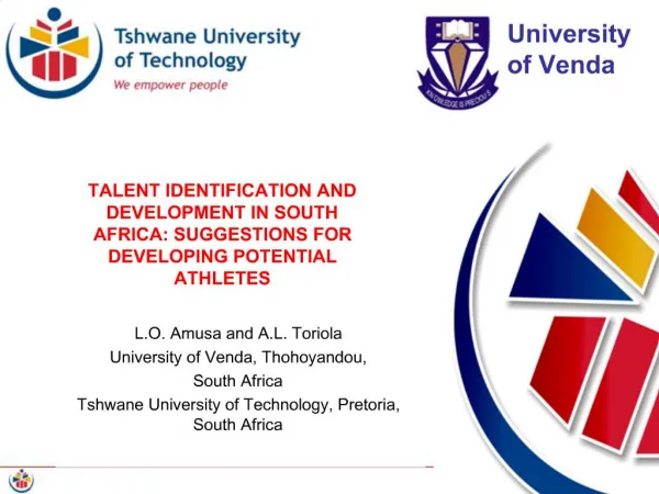TALENT IDENTIFICATION AND DEVELOPMENT IN SOUTH AFRICA: SUGGESTIONS FOR DEVELOPING POTENTIAL ATHLETES