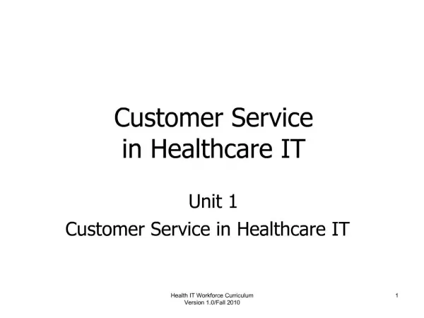 Customer Service in Healthcare IT