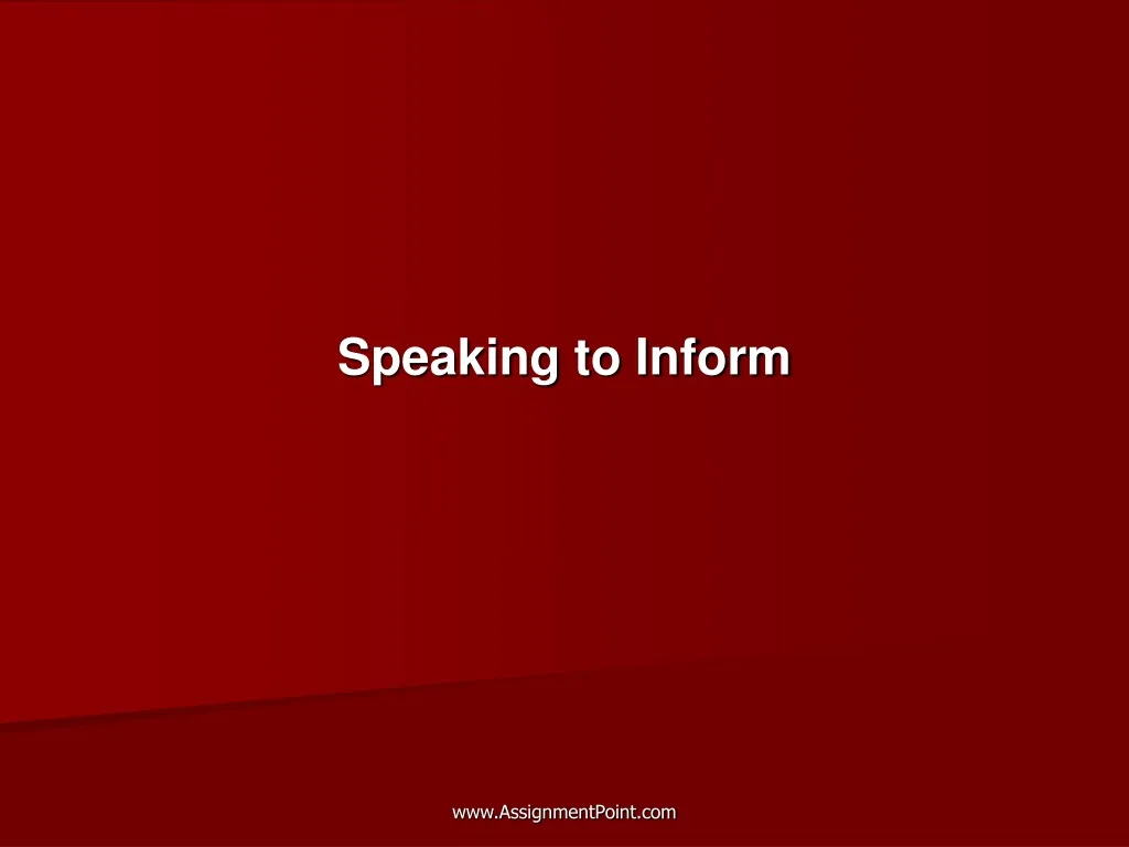 speaking to inform