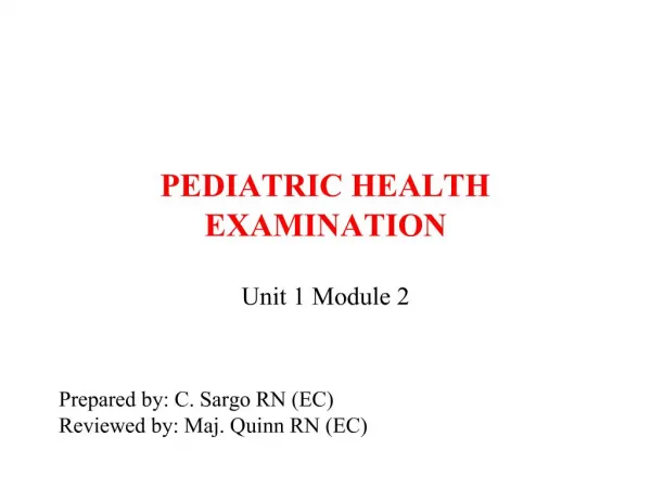 PEDIATRIC HEALTH EXAMINATION