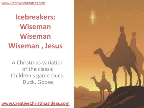 Icebreakers: Wiseman Wiseman Wiseman , Jesus