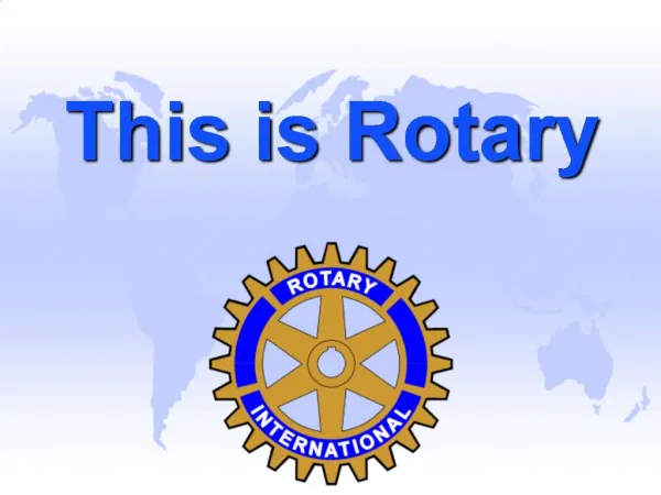 Rotary is an International Organisation