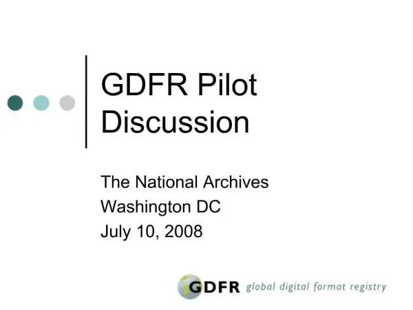 GDFR Pilot Discussion