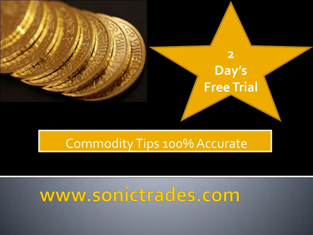 commodity tips 100 accurate