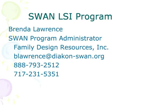 SWAN LSI Program