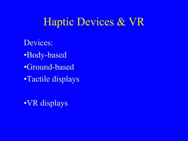 Haptic Devices VR