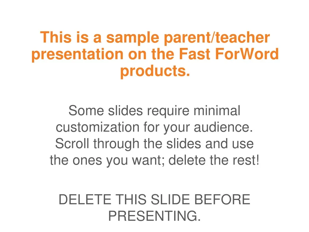 this is a sample parent teacher presentation on the fast forword products
