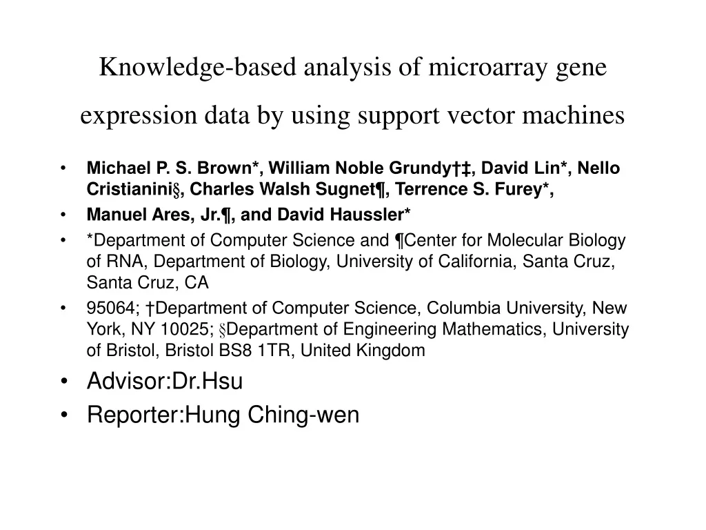 knowledge based analysis of microarray gene expression data by using support vector machines