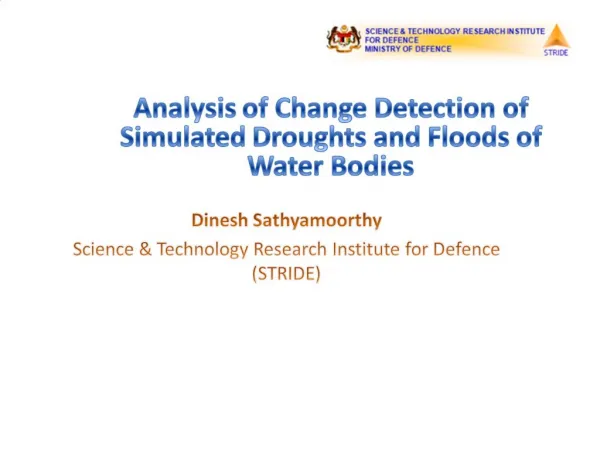 Analysis of Change Detection of Simulated Droughts and Floods of Water Bodies