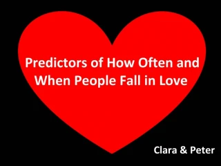 Predictors of How Often and When People Fall in Love - slide 1