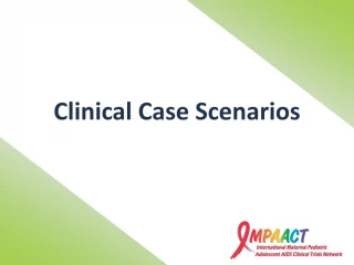 Clinical Case Scenarios - slide 1