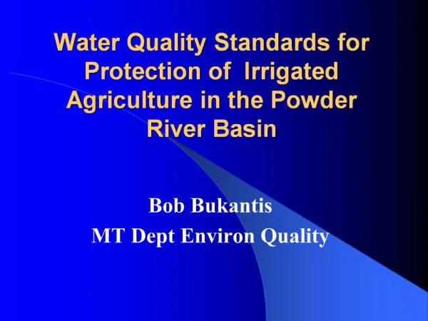 Water Quality Standards for Protection of Irrigated Agriculture in the Powder River Basin