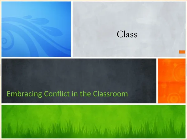 Embracing Conflict in the Classroom