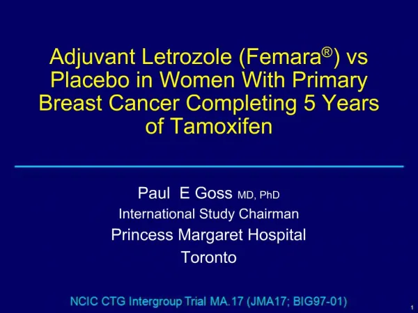 Adjuvant Letrozole Femara vs Placebo in Women With Primary Breast Cancer Completing 5 Years of Tamoxifen