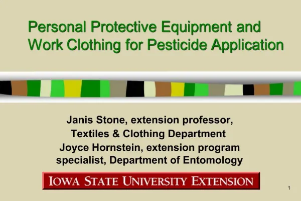 Personal Protective Equipment and Work Clothing for Pesticide Application