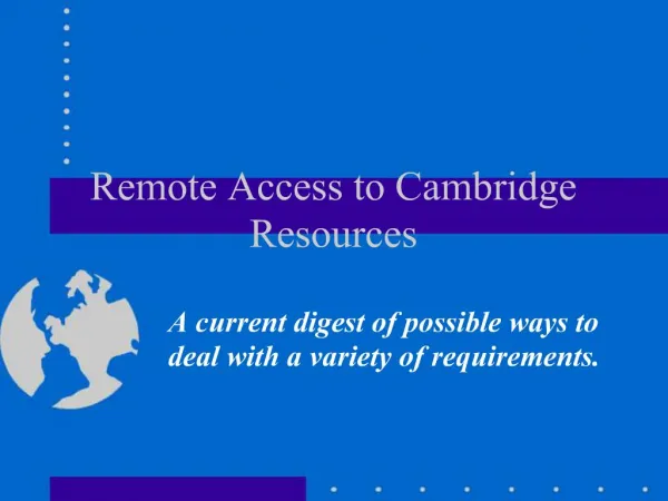 Remote Access to Cambridge Resources
