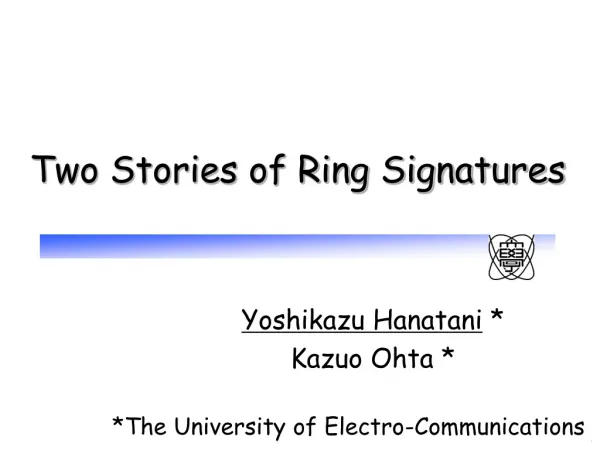 Two Stories of Ring Signatures