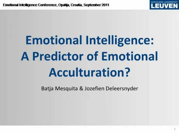 Emotional Intelligence: A Predictor of Emotional Acculturation