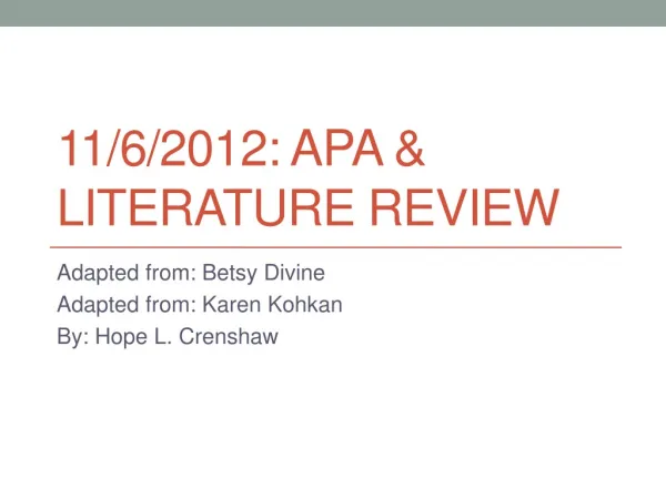 11/6/2012: APA &amp; Literature Review